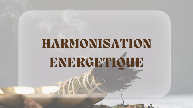 Nettoyage & harmonisation énergétique