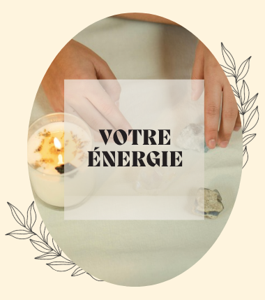 Votre énergie